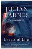 Levels of Life by Julian Barnes