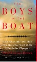 The Boys in the Boat by Daniel James Brown